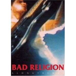 Bad Religion - Along the Way  DVD